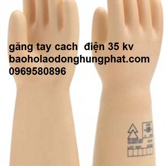 Găng tay cách điện 35 kv xuất xứ pháp 